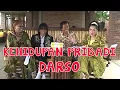 Lagu Wawancara Darso \u0026 Om Theo - Kehidupan Pribadi
