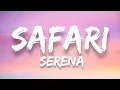 Download Lagu SAFARİ - Serena (Lyrics)