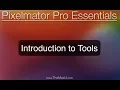 Introduction to Tools in Pixelmator Pro