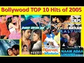 Lagu Biggest hits of Bollywood from the year 2005!