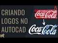 TUTORIAL AutoCAD - Criando logo no AutoCAD