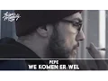 Download Lagu Pepe - We Komen Er Wel
