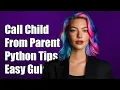 How to Call Child Class Method from Parent Class Method in Python