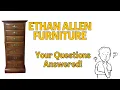 Vintage Ethan Allen Furniture Questions Answers