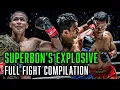 Superbon is a STRIKING MACHINE Full Fight Compilation