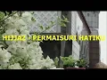 Hijjaz~Permaisuri Hatiku