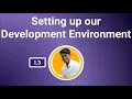 1 3 Setting up the Development Environment