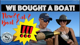 We bought another boat! – Aquarius reschedules Circumnavigation Party….