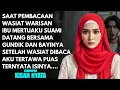 Download Lagu SAAT PEMBACAAN WASIAT IBU MERTUA SUAMI DATANG BERSAMA GUNDIKNYA-SETELAH WASIAT DIBACAKAN AKU TERTAWA