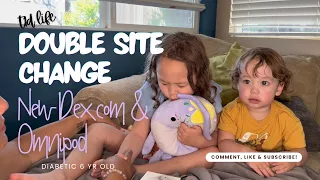 New Dexcom & Omnipod for My 6 Year Old #T1D 