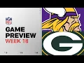 Minnesota Vikings vs Green Bay Packers Week 18 Game