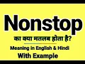 Nonstop meaning in Hindi Nonstop ka kya matlab hota hai Daily Use English Sentences