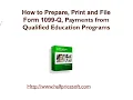 How to Print and File Form 1099 Q