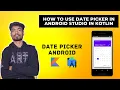 How to use Date Picker Dialog in Android Studio in Kotlin in Hindi