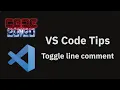 VS Code tips Toggle line comment