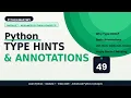 Type Hints in Python Explained Write Cleaner Safer Code