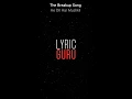 The Breakup Song - ADHM|Official Bollywood Lyrics|Arijit Singh|Badshah|Jonita Gandhi