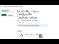 Arcade Hero Enter the Cloud Run functions Python Lab Solution
