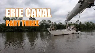 Erie Canal Sailing – Part 3 – Episode75 – Lady K Sailing