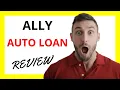 Ally Auto Loan Review Pros and Cons of Car Financing