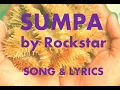 Download Lagu SUMPA - ROCKSTAR 2 (LYRICS)