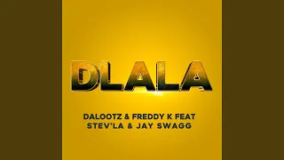 Download Dlala (feat. Stev'la \u0026 Jay Swagg) MP3