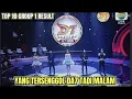 Download Lagu YANG TERSENGGOL GROUP 1 RESULT TOP 10 BESAR DANGDUT ACADEMY 7 TADI MALAM