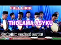 Download Lagu THOLAMA ASYKU || Full lirik bahasa indonesia