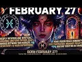 Born Feb 27 Your HIDDEN Psychic Power Revealed