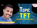 TOPIC TFT thyroid function test