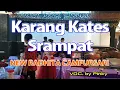Karang Kates - Srampat ( New Radhita Campursari )