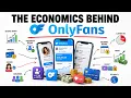 The Economics Behind OnlyFans