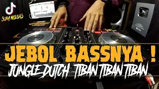 dj kenalan yuk tiban tiban jungle dutch jebol bassnya 2020
