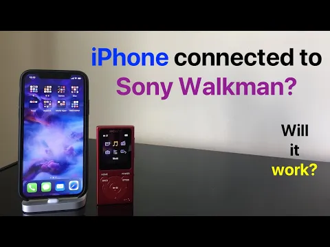 Download MP3 iPhone connected to Sony Walkman? WILL IT WORK?