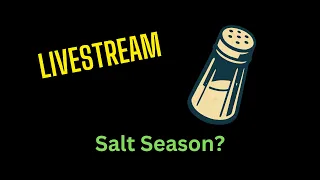 Broad Market Review Salt Szn 