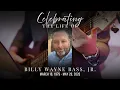 Billy Wayne Bass Jr Funeral Service 2026