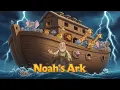 Noah s Ark The Epic Bible Story for Kids Fun Easy-to-Understand Animated Story