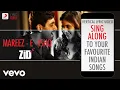 Download Lagu Mareez - E - Ishq - Zid|Official Bollywood Lyrics|Arijit Singh