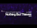 Nothing But Thieves: Welcome To The DCC World Tour | Live Nation UK