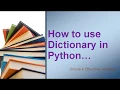 How to use Dictionaries in Python Python Dictionary Create Update Delete Access Elements