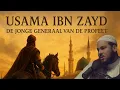 Usama ibn Zayd, de Jonge Generaal van de Profeet ﷺ - Ibrahim Sbaa