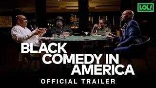 Black Comedy In America | Official Trailer | Ft. Chris Rock, Steve Harvey, Will Smith & More