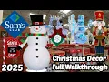 Sam s Club Christmas Decor 2025 Complete Store Walkthrough