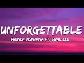 Download Lagu French Montana - Unforgettable (Lyrics) ft. Swae Lee