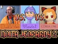 NOITA JEOPARDY 2 - NEW CHALLENGERS FACE OFF AGAINST THE REIGNING 3RD PLACE CHAMPION