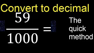 Convert to decimal How To Convert Decimals to Fractions