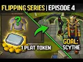 THIS ITEM IS INSANE OSRS EPISODE 4 FLIPPING FROM 1 PLATINUM TOKEN