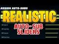 REALISTIC Auto Sub Sliders for Madden 23