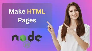 Make HTML Pages in Node JS