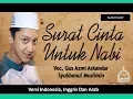 Download Lagu Gus Azmi: Lirik Lagu Surat Cinta Untuk Nabi Versi Indonesia, Inggris Dan Arab